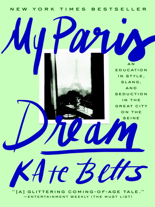 Title details for My Paris Dream by Kate Betts - Wait list